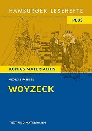 Woyzeck: Ein Fragment. Hamburger Leseheft plus Königs Materialien by Georg Büchner