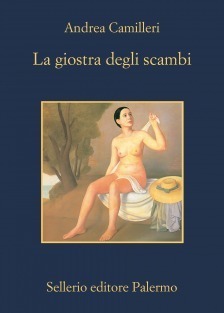 La giostra degli scambi by Andrea Camilleri