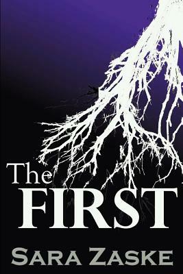 The First by Sara Zaske