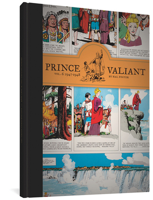 Prince Valiant Vol. 6: 1947-1948 by Hal Foster