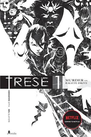 Trese Vol. 1: Murder on Balete Drive by Budjette Tan, Kajo Baldisimo