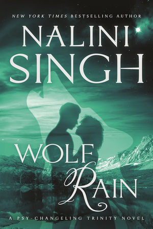 Wolf Rain by Nalini Singh