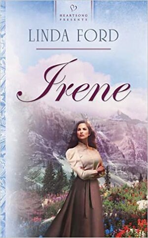 Irene by Linda Ford