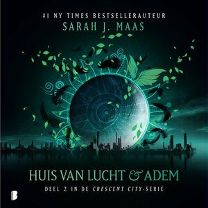 Huis van lucht en adem by Sarah J. Maas