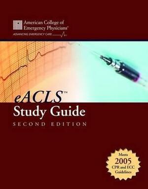 Eacls(tm) Study Guide (Revised) by Stephen J. Rahm, Acep