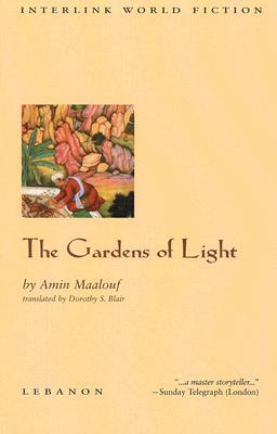 The Gardens of Light by Amin Maalouf