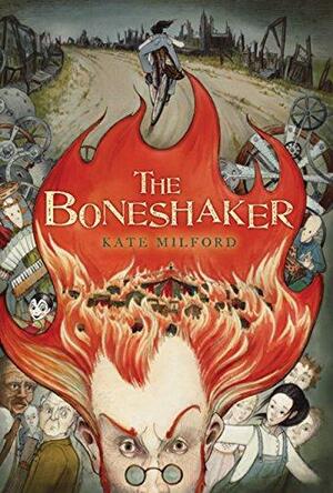 The Boneshaker by Andrea Offermann, Kate Milford