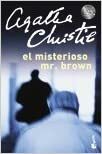 El misterioso Mr. Brown by Agatha Christie