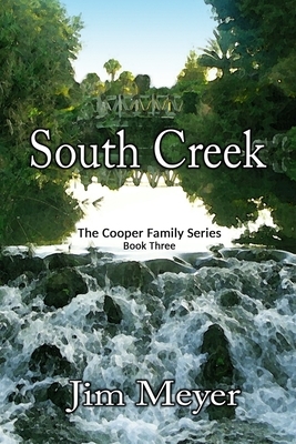 South Creek by Jim Meyer