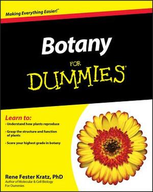 Botany for Dummies by Rene Fester Kratz