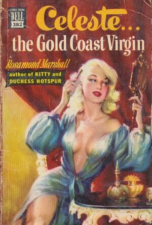 Celeste...the Gold Coast Virgin by Rosamond Marshall