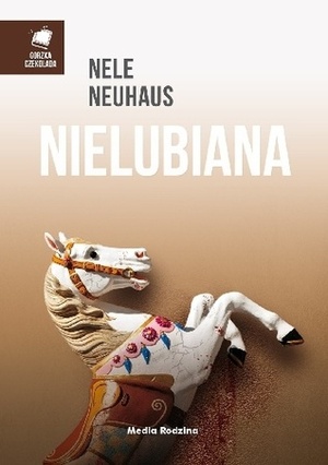 Nielubiana by Nele Neuhaus, Anna Urban, Miłosz Urban