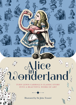 Paperscapes: Alice in Wonderland: Turn Lewis Carroll's Classic Story Into a Beautiful Work of Art by Selina Wood