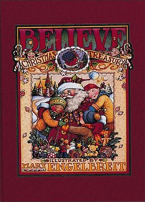 Believe Christmas Treasury by Mary Engelbreit
