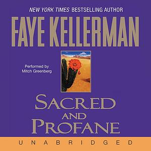 Sacred and Profane by Faye Kellerman