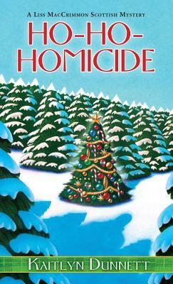 Ho-Ho-Homicide by Kaitlyn Dunnett