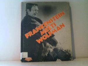 Frankenstein Meets Wolfman by Ian Thorne