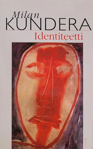 Identiteetti by Milan Kundera