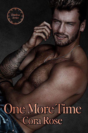 One More Time by Cora Rose