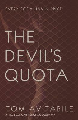 Devil's Quota by Tom Avitabile