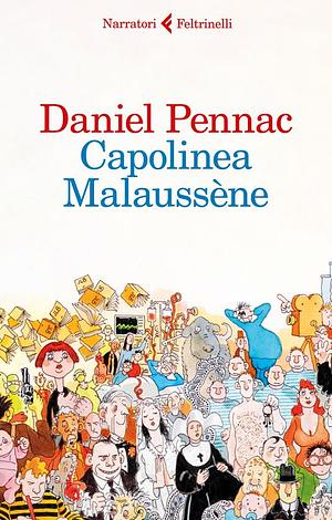 Capolinea Malaussène by Daniel Pennac