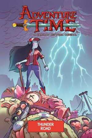 Adventure Time Original Graphic Novel Vol. 12: Thunder Road by Jeremy Sorese, Jonathan Cantero, Zachary Sterling