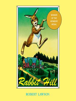 Rabbit Hill (Puffin Modern Classics) by Robert Lawson