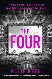 The Four: A Novel by Ellie Keel