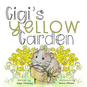 Gigi's Yellow Garden by Adam Peterson