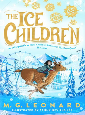 The Ice Children by M.G. Leonard