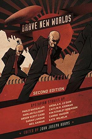 Brave New Worlds Second Edition by John Joseph Adams, John Joseph Adams