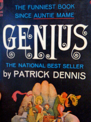 Genius by Edward Everett Tanner III, Patrick Dennis