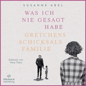 Was ich nie gesagt habe by Susanne Abel