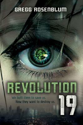 Revolution 19 by Gregg Rosenblum