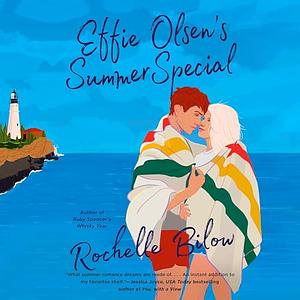 Effie Olsen's Summer Special by Rochelle Bilow