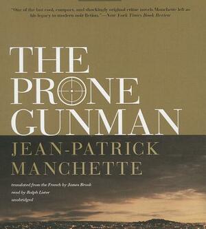 The Prone Gunman by Jean-Patrick Manchette