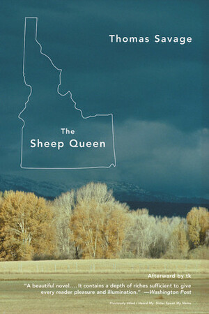 The Sheep Queen by Thomas Savage