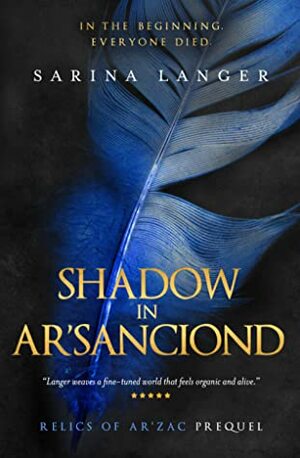 Shadow in Ar'Sanciond by Sarina Langer