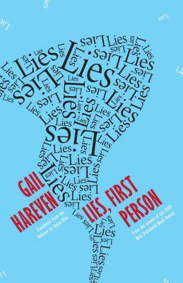 Lies, First Person by Gail Hareven