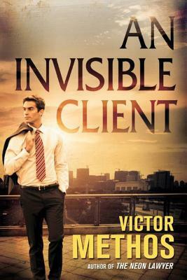 An Invisible Client by Victor Methos