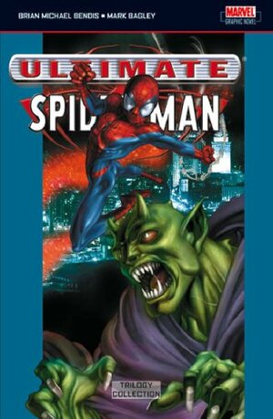 Ultimate Spider-Man Trilogy Collection by Brian Michael Bendis