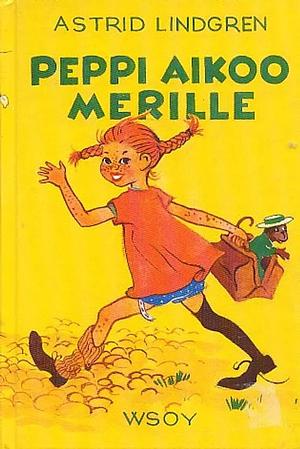 Peppi aikoo merille by Astrid Lindgren