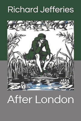 After London by Richard Jefferies