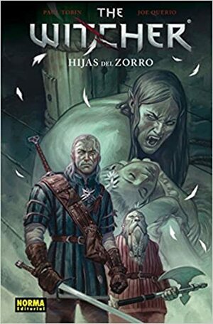 The Witcher: Hijas del Zorro by Paul Tobin