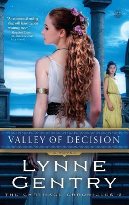 Valley of Decision by Lynne Gentry