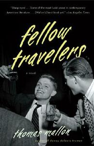 Fellow Travelers by Thomas Mallon