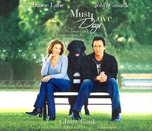 Must Love Dogs by Claire Cook