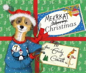 Meerkat Christmas by Emily Gravett