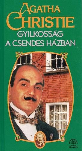 Gyilkosság a csendes házban by Agatha Christie