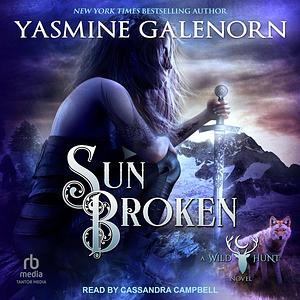 Sun Broken by Yasmine Galenorn